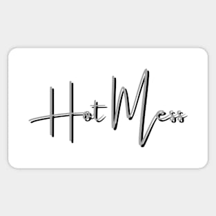 Hot Mess Sticker